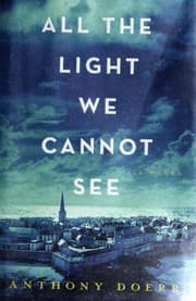 All the Light We Cannot See