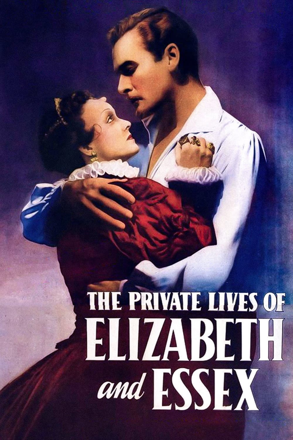 The Private Lives of Elizabeth and Essex
