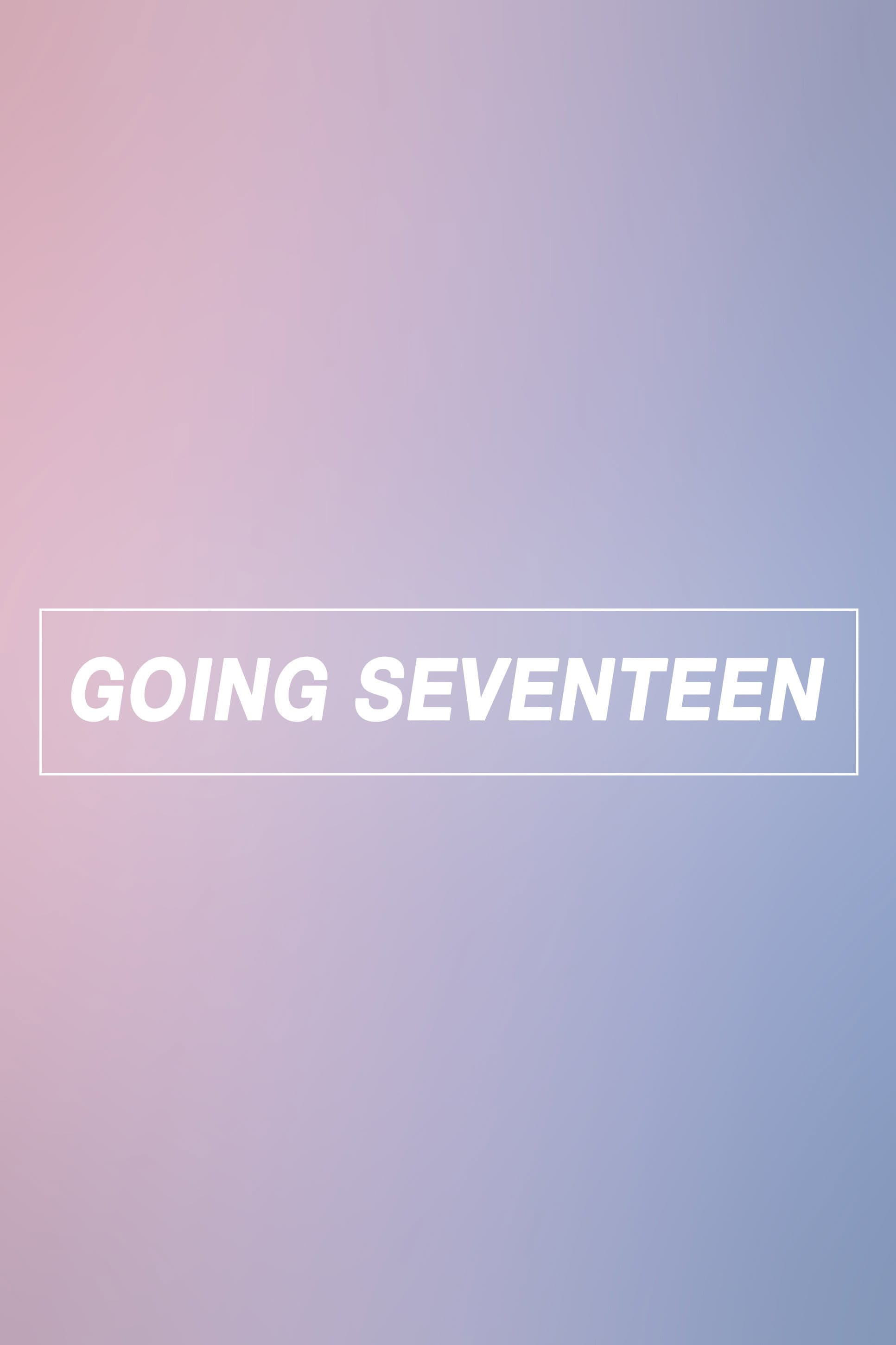 GOING SEVENTEEN (2017)