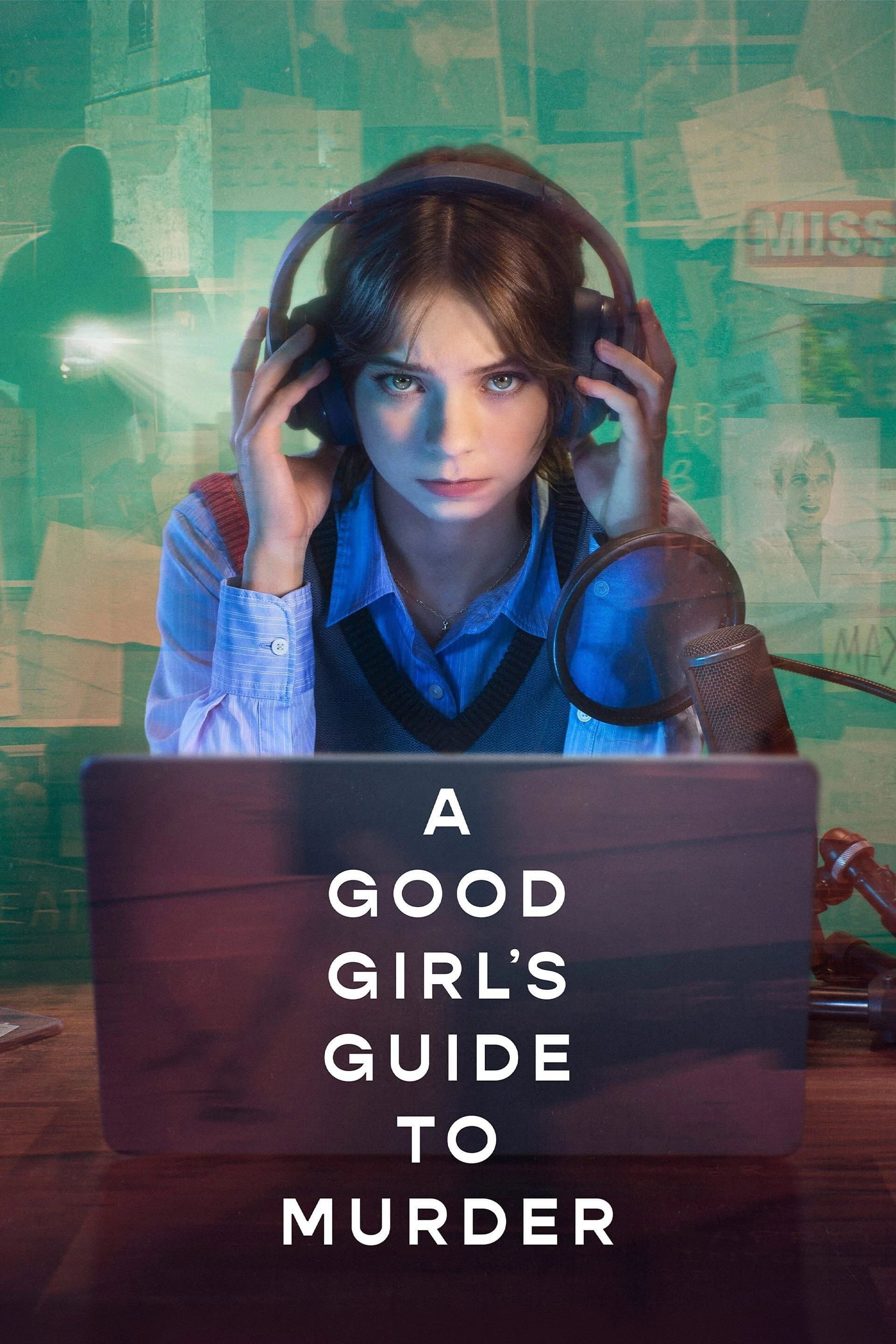A Good Girl's Guide to Murder