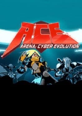 ACE Arena: Cyber Evolution cover art