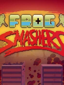 Frog Smashers cover art