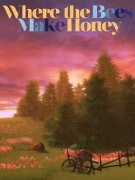 Where the Bees Make Honey cover art