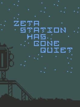 Zeta Station Has Gone Quiet cover art