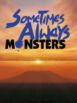 Sometimes Always Monsters cover art