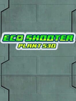 Eco Shooter: Plant 530 cover art