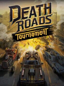 Death Roads: Tournament cover art