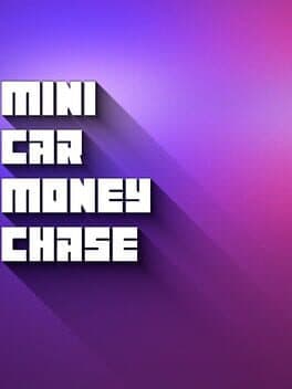Mini Car Money Chase cover art