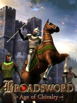 Broadsword : Age of Chivalry cover art