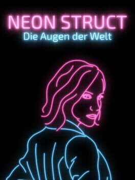Neon Struct: Die Augen der Welt cover art