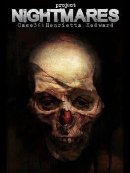 Project Nightmares Case 36: Henrietta Kedward cover art