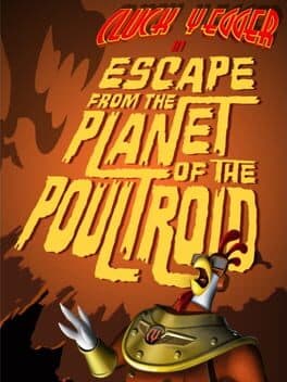 Cluck Yegger in Escape from the Planet of the Poultroid cover art