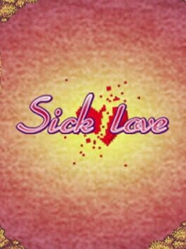 Sick Love - An RPG Maker Novel