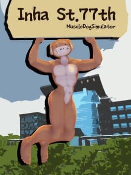 Inha St.77th: Muscle Dog Simulation cover art