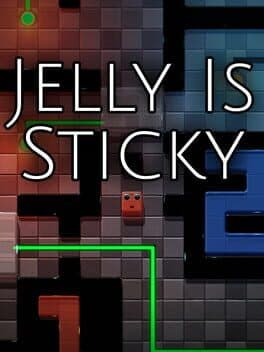 Jelly Is Sticky cover art