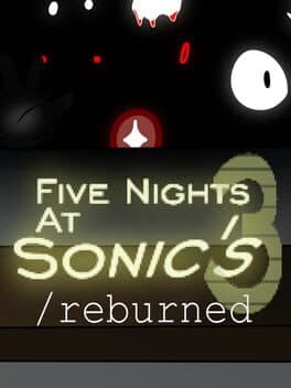 Five Nights at Sonic's 3 Reburned cover art