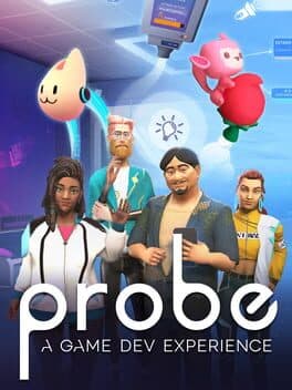 Probe: A Game Dev Experience cover art