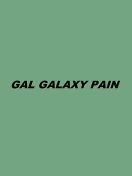 Gal Galaxy Pain cover art