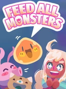 Feed All Monsters cover art