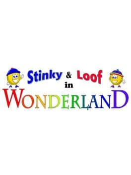 Stinky and Loof in Wonderland cover art