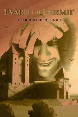 Evard the Hermit: Through Fears cover art