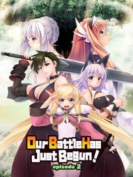 Our Battle Has Just Begun! Episode 2 cover art