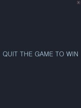 Quit the Game to Win cover art