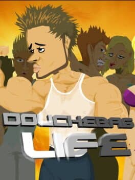 Douchebag Life cover art