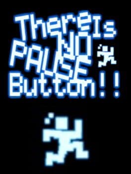 There is No Pause Button! cover art