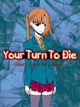 Your Turn to Die: Death Game by Majority cover art