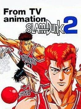 Slam Dunk 2: Zenkoku he no Tip Off cover art