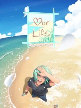 Our Life: Beginnings & Always cover art