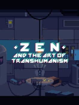 Zen and the Art of Transhumanism cover art