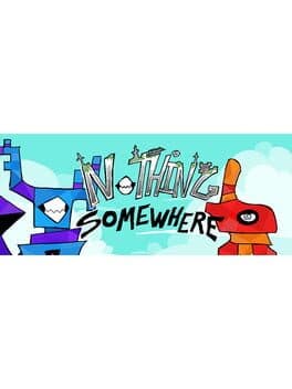 Nothing Somewhere cover art
