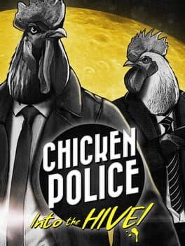 Chicken Police: Into the Hive! cover art