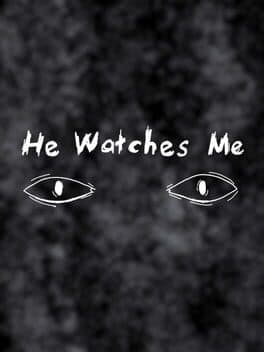 He Watches Me cover art