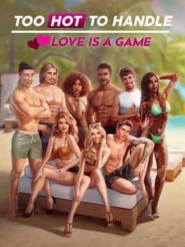 Too Hot to Handle: Love is a Game cover art