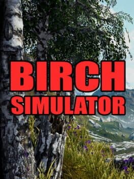 Birch Simulator cover art