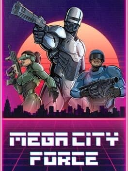 Mega City Force cover art