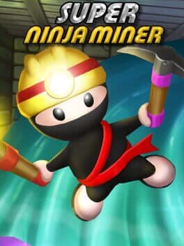 Super Ninja Miner cover art