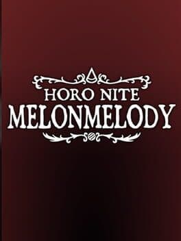 Horo Nite: MelonMelody cover art