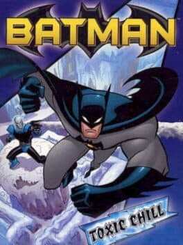 Batman: Toxic Chill cover art