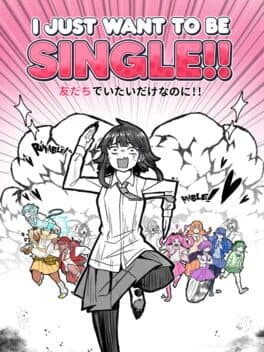 I Just Want to Be Single!! cover art