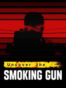Uncover the Smoking Gun cover art