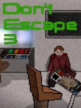 Don't Escape 3 cover art