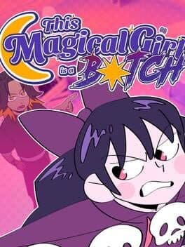 This Magical Girl is a B*tch cover art