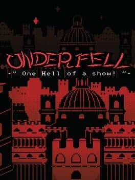 Underfell: One Hell of a Show cover art