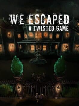 We Escaped a Twisted Game cover art