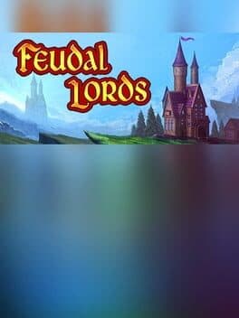 Feudal Lords cover art