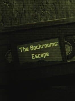 The Backrooms: Escape cover art